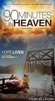 90 Minutes in Heaven (2015) Hindi Dubbed Movie