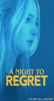 A Night to Regret (2018) Hindi Dubbed