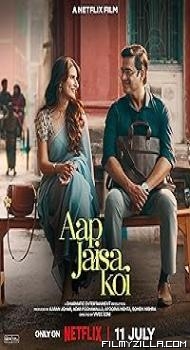 Aap Jaisa Koi (2025) Hindi Movie