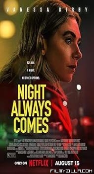 Night Always Comes (2025) Hindi Dubbed Movie