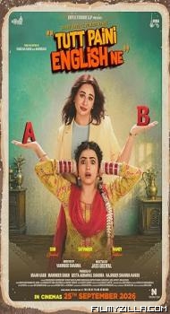 Tutt Paini English Ne (2026) Punjabi Movie