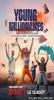 Young Millionaires (2025) S01 Hindi Dubbed Series